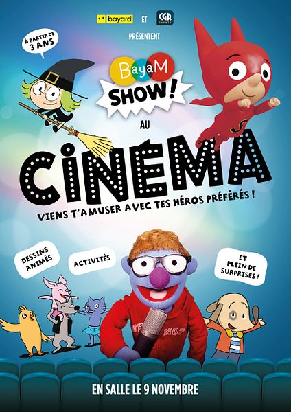 Affiche du film Bayam Show : Bienvenue au cinéma !