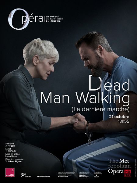 Affiche du film Dead Man Walking - La Dernière Marche (Metropolitan Opéra)