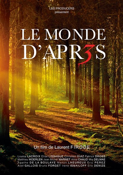 Affiche du film Le Monde d’après 3