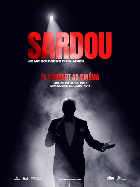 Affiche du film Michel Sardou - Le concert au cinéma