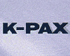 K-Pax, l'homme qui vient de loin Bande-annonce