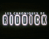 Les Chroniques de Riddick Bande-annonce