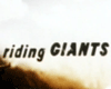 Riding Giants - Film documentaire 2003 - AlloCiné Bande-annonce