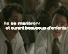 Ils se marièrent et eurent beaucoup d'enfants Bande-annonce