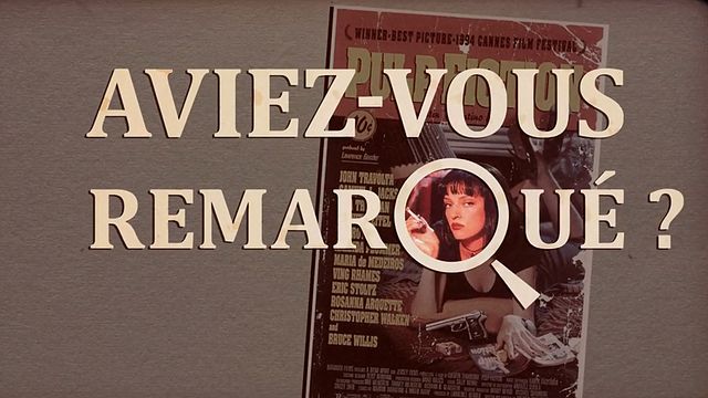 Les petits détails des plus grands films : "Aviez-vous remarqué ?" vous dévoile quelques images méconnues et surprenantes du chef d'oeuvre de Quentin Tarantino.Vous avez remarqué des détails cachés/décalés/surprenants dans un film ou une série ? N'hésitez pas à contribuer à l'émission en les envoyant à la-redac@allocine.fr