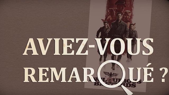 Les petits détails des plus grands films : "Aviez-vous remarqué ?" revisite la Seconde Guerre mondiale avec Brad Pitt et Quentin Tarantino...NB : désormais, "Aviez-vous remarqué ?" sera diffusée un jour sur deux, en alternance avec "Top 5", du lundi au dimanche.