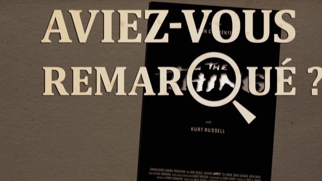 Les petits détails des plus grands films : "Aviez-vous remarqué ?" tente de découvrir l'extraterrestre caché dans les neiges de John Carpenter...