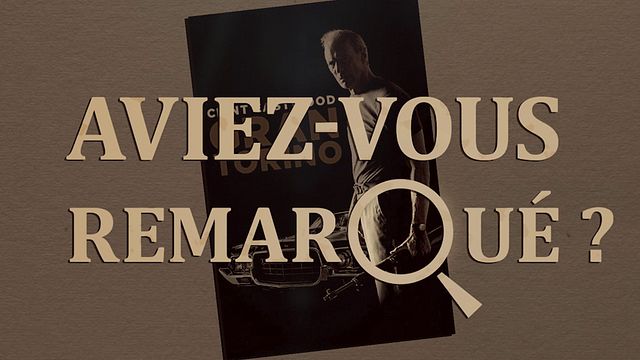 Les petits détails des plus grands films : "Aviez-vous remarqué ?" ronchonne avec un Clint Eastwood au sommet de son art.