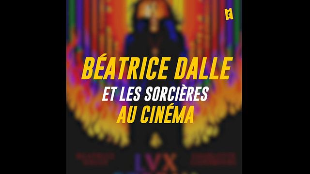 À travers les films de&nbsp;Marco Bellocchio, Ingmar Bergman, ou encore Rob Zombie,&nbsp;Béatrice Dalle parle de trois sorcières au cinéma à l'occasion de la sortie de Lux Æterna.